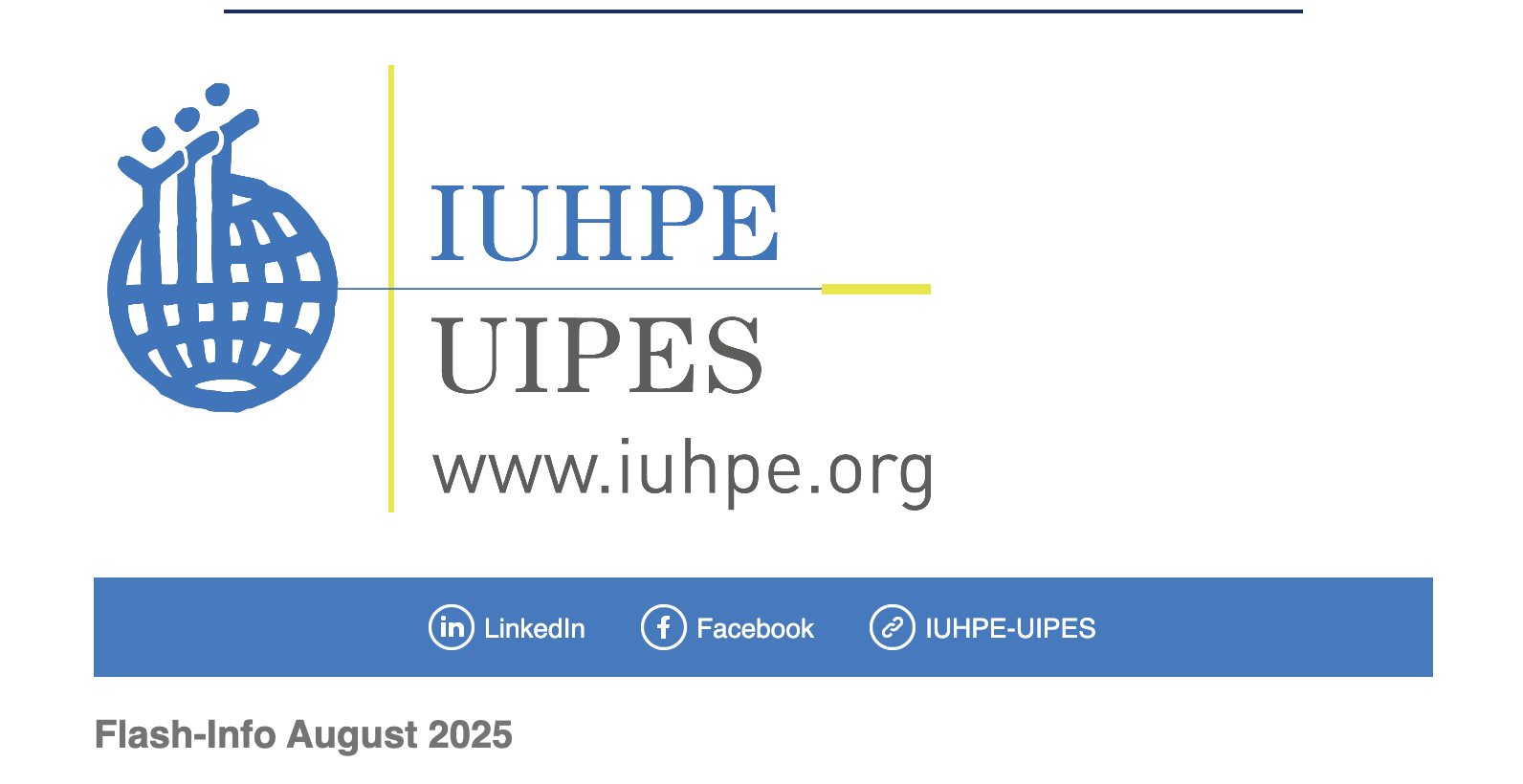 Flash-Info de l’Union Internationale de Promotion de la Santé et d’Éducation pour la Santé (IUHPE-UIPES) – Août 2025